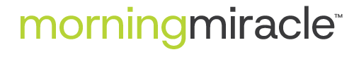 Morning Miracle­